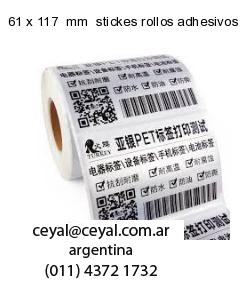 61 x 117  mm  stickes rollos adhesivos
