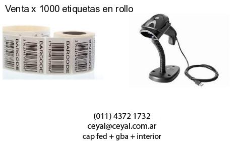 Venta x 1000 etiquetas en rollo