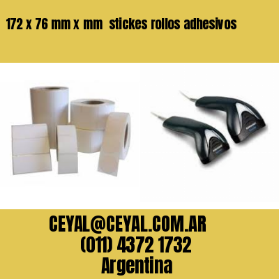 172 x 76 mm x mm  stickes rollos adhesivos