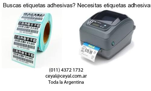 Buscas etiquetas adhesivas? Necesitas etiquetas adhesivas? Necesitas impirmir etiquetas adhesivas