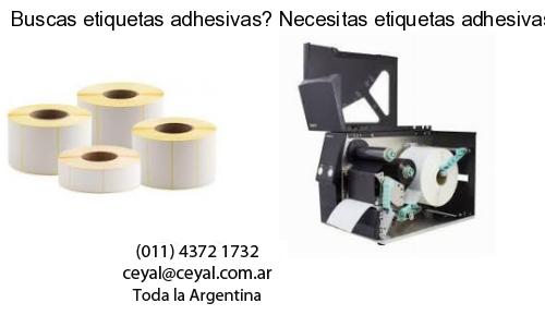 Buscas etiquetas adhesivas? Necesitas etiquetas adhesivas? Necesitas impirmir etiquetas adhesivas