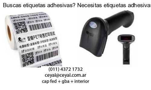 Buscas etiquetas adhesivas? Necesitas etiquetas adhesivas? Necesitas impirmir etiquetas adhesivas