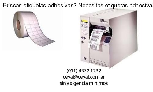 Buscas etiquetas adhesivas? Necesitas etiquetas adhesivas? Necesitas impirmir etiquetas adhesivas