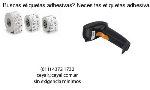 Buscas etiquetas adhesivas? Necesitas etiquetas adhesivas? Necesitas impirmir etiquetas adhesivas