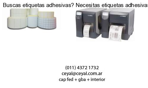 Buscas etiquetas adhesivas? Necesitas etiquetas adhesivas? Necesitas impirmir etiquetas adhesivas