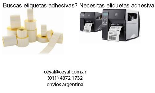 Buscas etiquetas adhesivas? Necesitas etiquetas adhesivas? Necesitas impirmir etiquetas adhesivas
