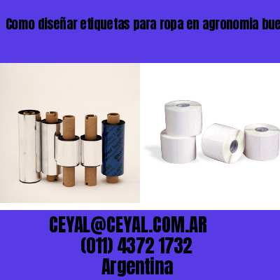 Como diseñar etiquetas para ropa en agronomia buenos aires