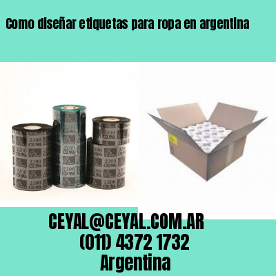 Como diseñar etiquetas para ropa en argentina