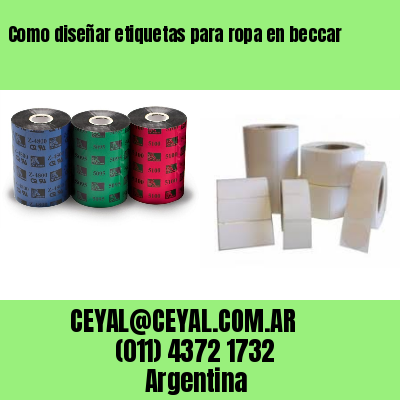 Como diseñar etiquetas para ropa en beccar