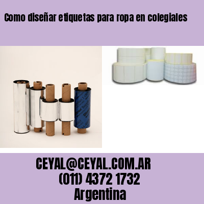 Como diseñar etiquetas para ropa en colegiales