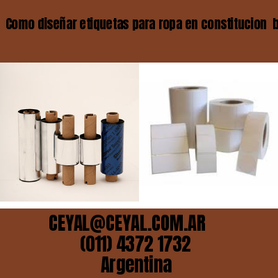 Como diseñar etiquetas para ropa en constitucion  buenos aires