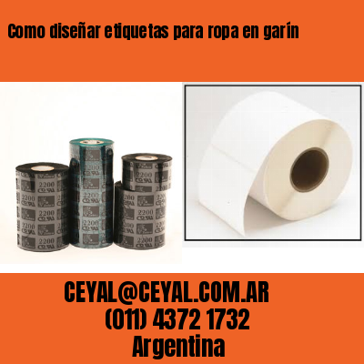 Como diseñar etiquetas para ropa en garín