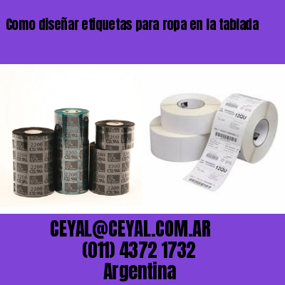 Como diseñar etiquetas para ropa en la tablada