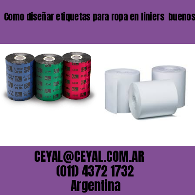 Como diseñar etiquetas para ropa en liniers  buenos aires