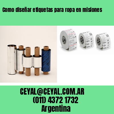 Como diseñar etiquetas para ropa en misiones