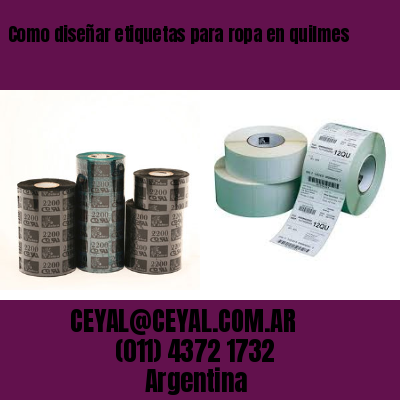 Como diseñar etiquetas para ropa en quilmes