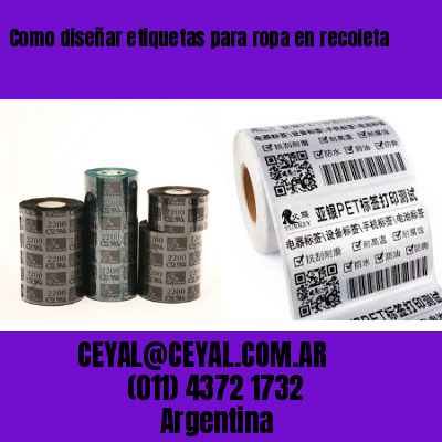 Como diseñar etiquetas para ropa en recoleta