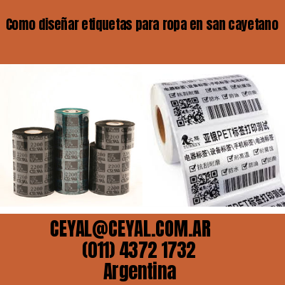 Como diseñar etiquetas para ropa en san cayetano