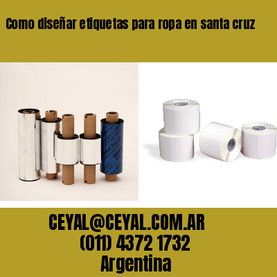 Como diseñar etiquetas para ropa en santa cruz