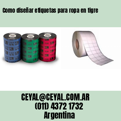 Como diseñar etiquetas para ropa en tigre