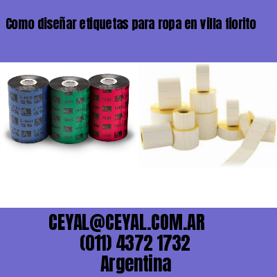 Como diseñar etiquetas para ropa en villa fiorito