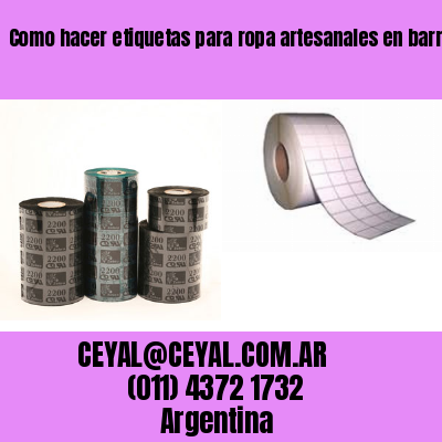 Como hacer etiquetas para ropa artesanales en barracas  buenos aires