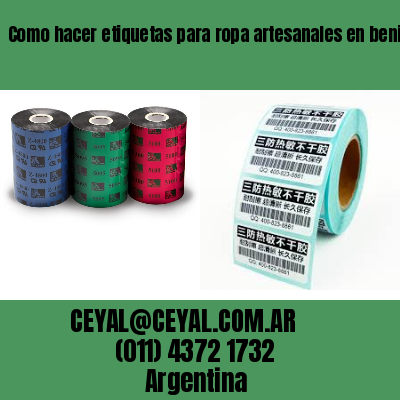 Como hacer etiquetas para ropa artesanales en benito juárez