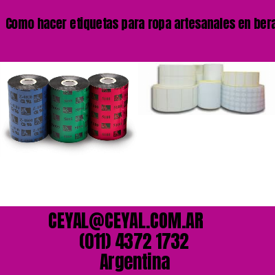 Como hacer etiquetas para ropa artesanales en berazategui