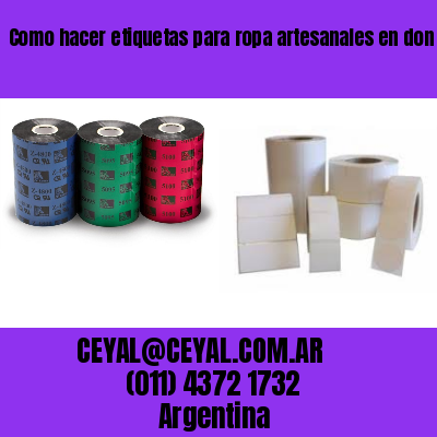 Como hacer etiquetas para ropa artesanales en don torcuato