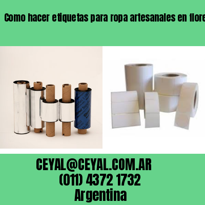 Como hacer etiquetas para ropa artesanales en flores  buenos aires