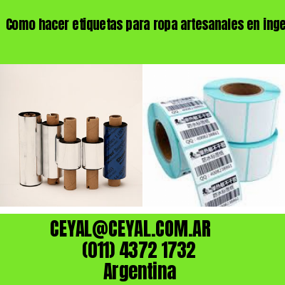 Como hacer etiquetas para ropa artesanales en ingeniero budge