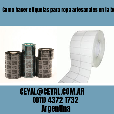 Como hacer etiquetas para ropa artesanales en la boca  buenos aires