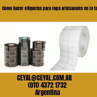 Como hacer etiquetas para ropa artesanales en la tablada