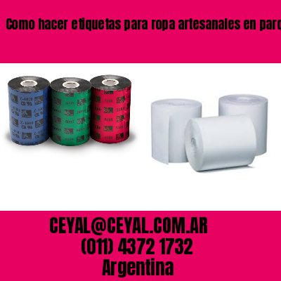 Como hacer etiquetas para ropa artesanales en parque avellaneda