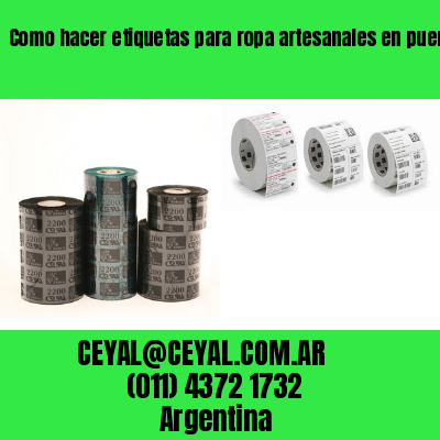 Como hacer etiquetas para ropa artesanales en puerto madero
