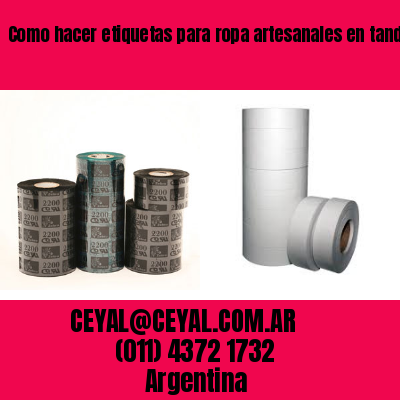 Como hacer etiquetas para ropa artesanales en tandil