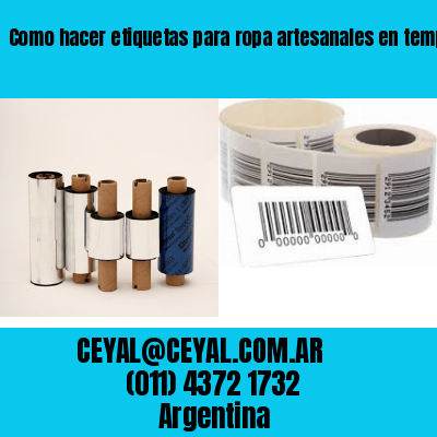 Como hacer etiquetas para ropa artesanales en temperley