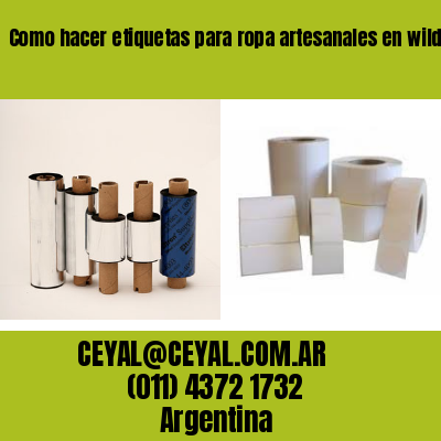 Como hacer etiquetas para ropa artesanales en wilde