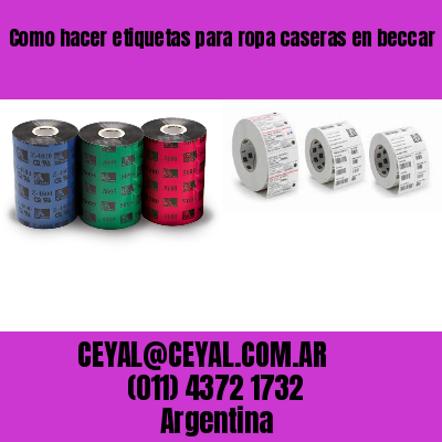 Como hacer etiquetas para ropa caseras en beccar