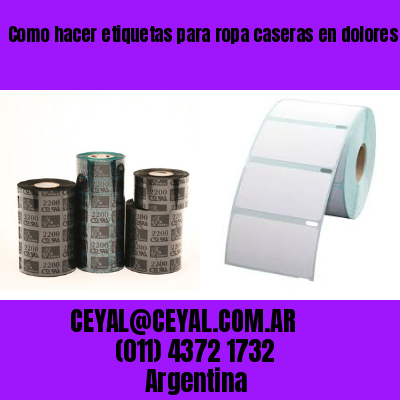 Como hacer etiquetas para ropa caseras en dolores