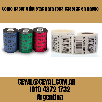 Como hacer etiquetas para ropa caseras en haedo