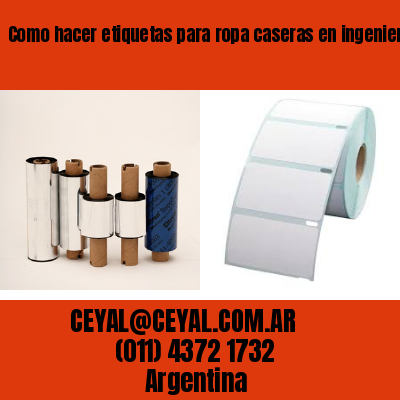 Como hacer etiquetas para ropa caseras en ingeniero budge