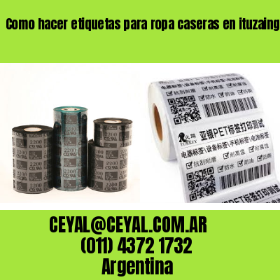 Como hacer etiquetas para ropa caseras en ituzaingó