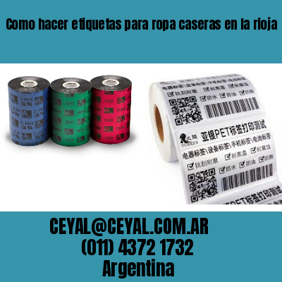 Como hacer etiquetas para ropa caseras en la rioja