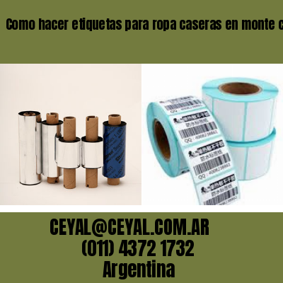 Como hacer etiquetas para ropa caseras en monte castro buenos aires