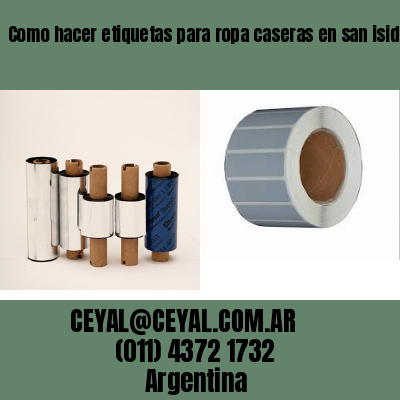 Como hacer etiquetas para ropa caseras en san isidro