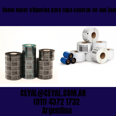 Como hacer etiquetas para ropa caseras en san juan