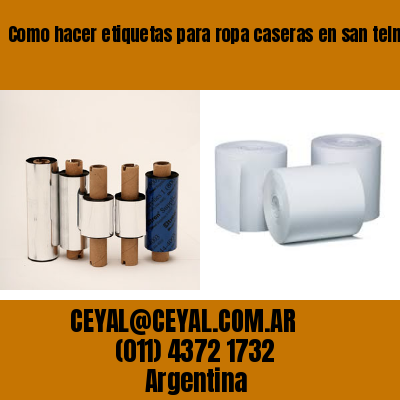 Como hacer etiquetas para ropa caseras en san telmo