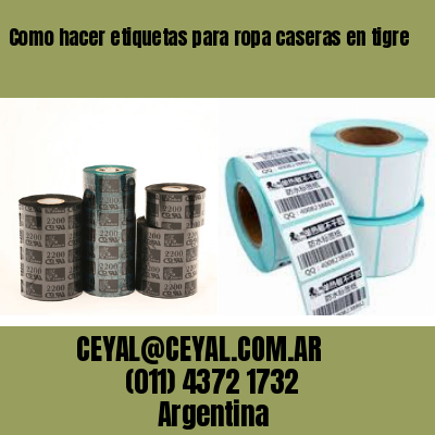 Como hacer etiquetas para ropa caseras en tigre