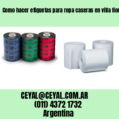 Como hacer etiquetas para ropa caseras en villa fiorito